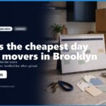 AI-generated image showcasing a moving rate calendar for Brooklyn, featuring a desk with a calendar, packing boxes, and moving supplies. The text highlights tips on finding the cheapest days to hire movers in Brooklyn. Contact information for a moving service is also displayed.
