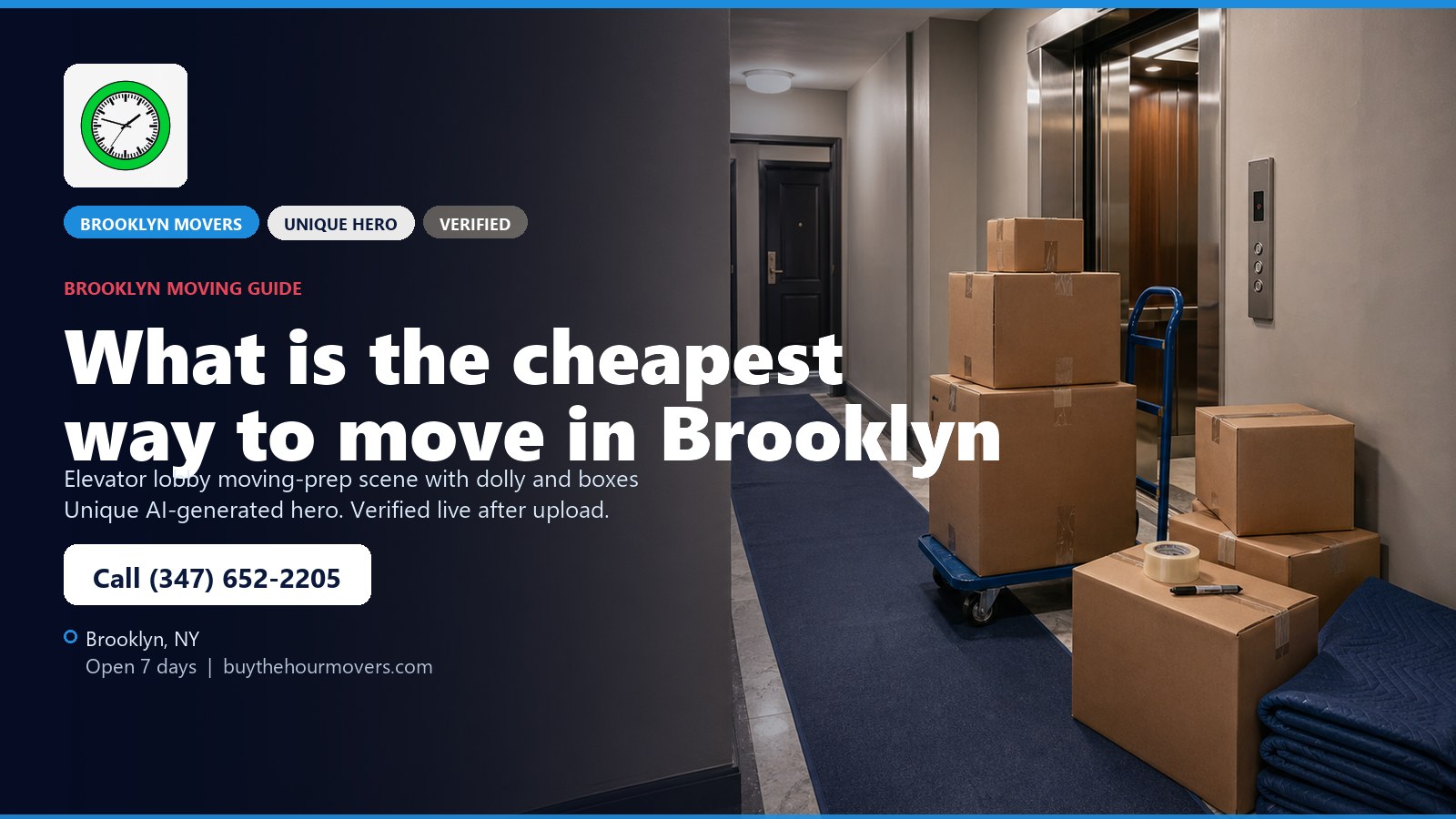 What is the cheapest way to move in Brooklyn? unique hero image for Buy The Hour Movers in Brooklyn