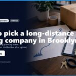 Alt text: Image depicting a workspace with a map for planning long-distance moves, featuring a notebook, pen, coffee mug, and a cardboard box. The text highlights tips for selecting a long-distance moving company in Brooklyn, NY, with a contact number for inquiries.