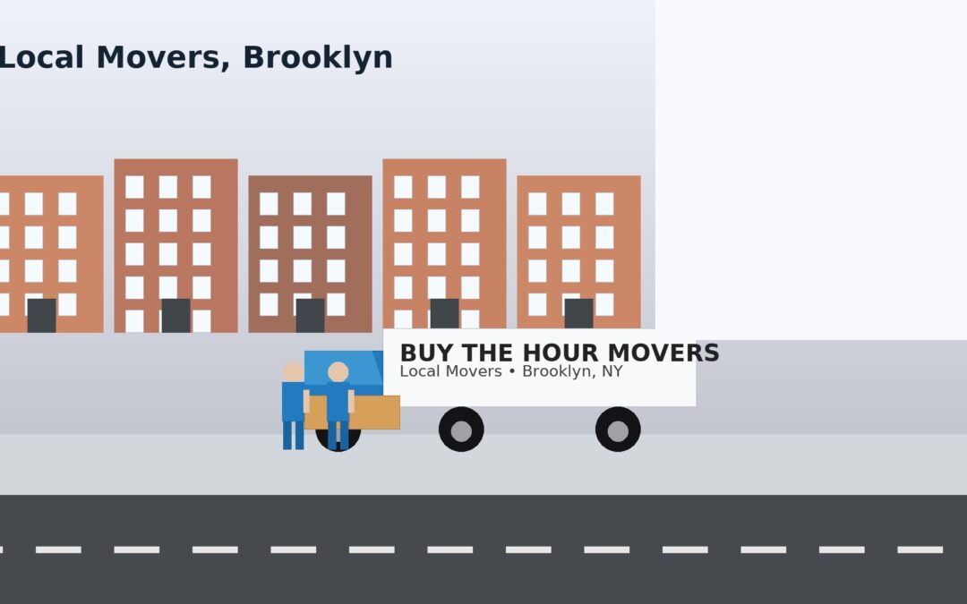 Local Movers Brooklyn, Complete Guide