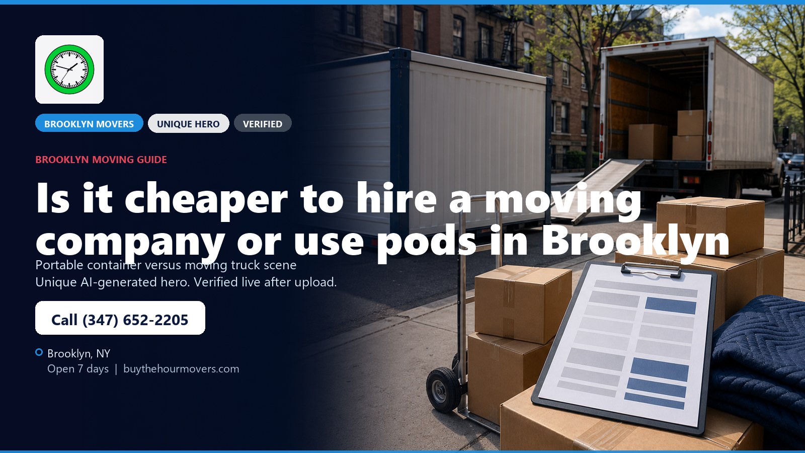 Is it cheaper to hire a moving company or use pods in Brooklyn? unique hero image for Buy The Hour Movers in Brooklyn